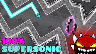 [Geometry Dash] Supersonic 100% (Insane Demon)