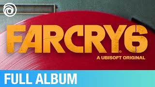 Far Cry 6 : The Music of Yara (from the Far Cry 6 OST) | Various Artists [FULL ALBUM]