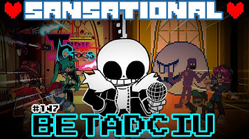 Sansational; BETADCIU 💜 | Indie Cross; BETADCIU Mega Compilation