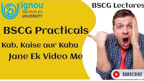 BSCG Practical kab, kaise aur kaha? 😀| All practical related doubts #ignou #practicals #update #2023