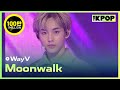 WayV, Moonwalk [THE SHOW 191105]