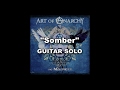 Art Of Anarchy &quot;Somber&quot; - Bumblefoot Guitar Solo