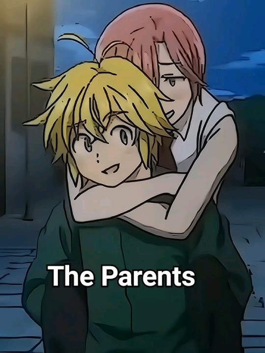 Meliodas and Elizabeth's Son #sevendeadlysins #anime #fourknightsoftheapocalypse #animeedit