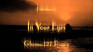 Filterheadz & Orange 3 - In Your Eyes (Ghema.127 2008 Remix)