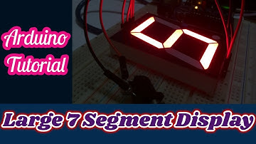 Large 2.3 inch 7 Segment display interfacing with Arduino | Arduino Tutorial
