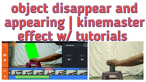 Object disappear and appearing | magic tricks by kinemaster w/ tutorials
