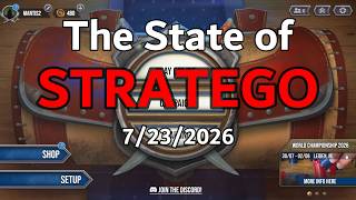 The State of STRATEGO! #2 (7/23/2026)
