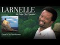 Larnelle Harris - Great Is Thy Faithfulness