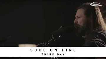 THIRD DAY - Soul On Fire: Song Sessions