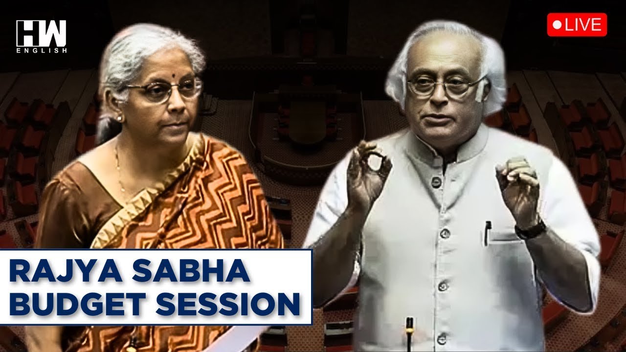 Rajya Sabha LIVE | Budget Session