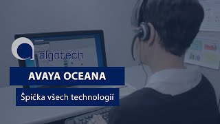 Avaya Oceana je na špičce všech technologií pro kontaktní centra screenshot 1