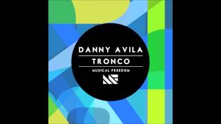 Danny Avila - Tronco