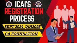 CA Foundation Sep 24 / Jan 25 Step By Step Detail Registration Process | CA foundation Registration