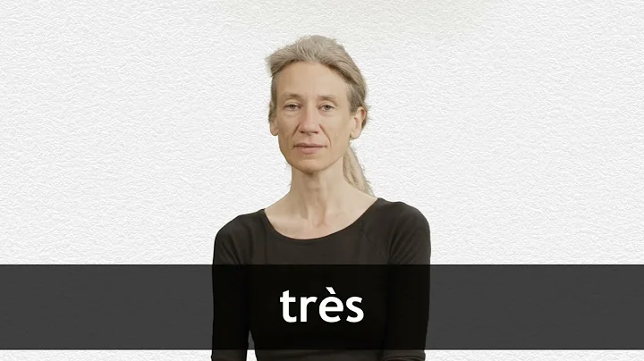 How to pronounce TRÈS in French