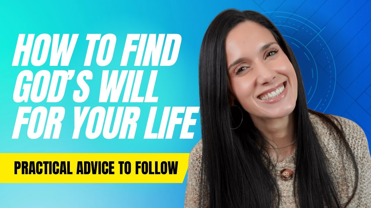 How to find God's will for your life - YouTube
