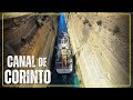 Canal de Corinto: A passagem Marítima que Dividiu a Grécia