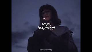 wafia-heartburn (sped up+reverb) Resimi