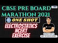 NEET Toppers: CBSE Pre Board Marathon 2021 | Electrostatics NCERT Exercise | Gaurav Gupta