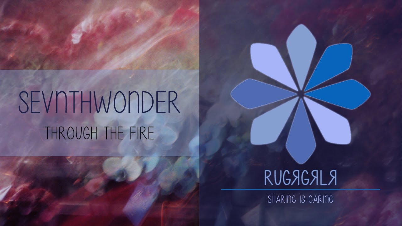 SevnthWonder - Through The Fire