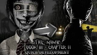 The Mimic Book 3 Chapter 2 Is Being Devoloped INSANELY Fast... (Roblox)