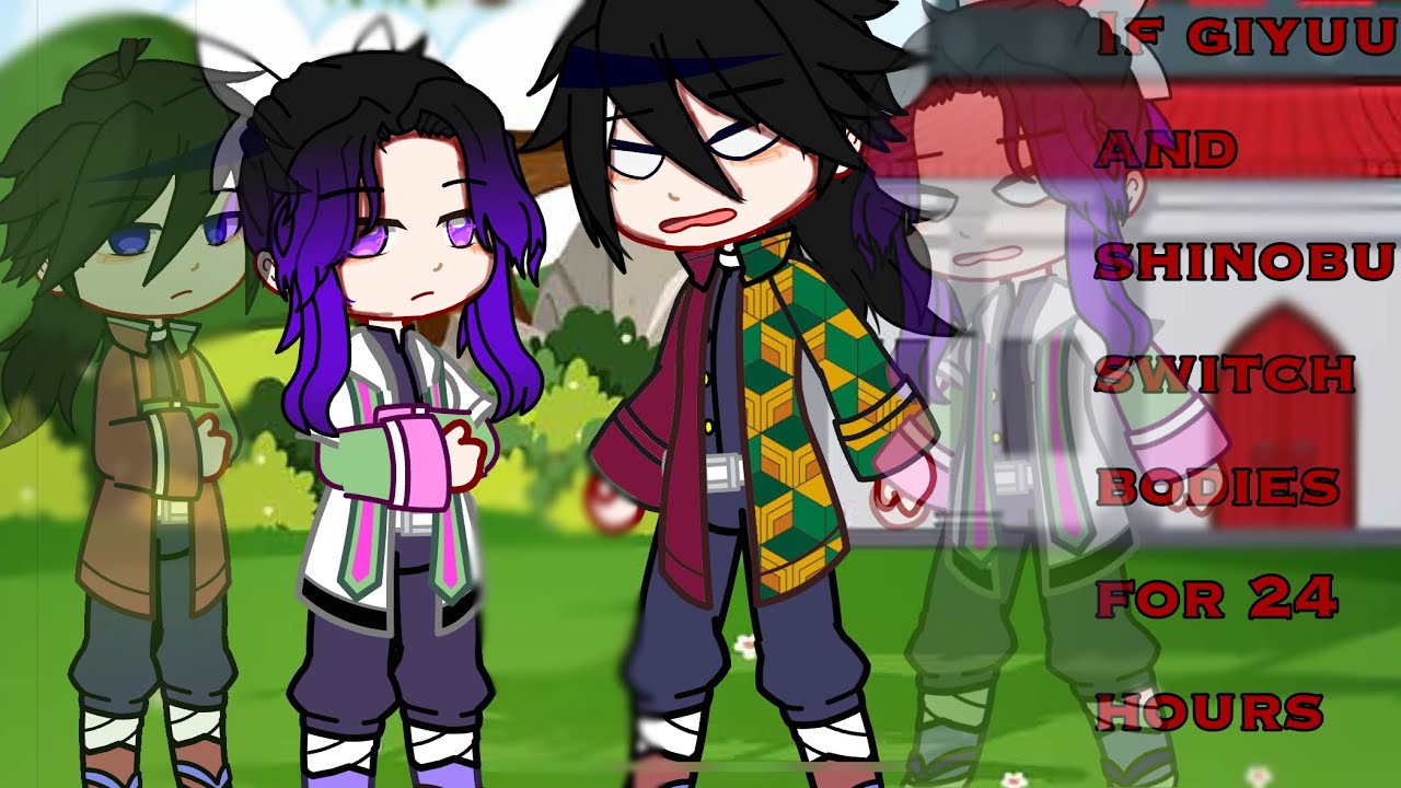 If giyuu and shinobu switch bodies for 24 hours || gacha club || || kny || || giyuushino ||