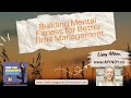 Building Mental Fitness for Better Time Management
