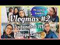 VISITANDO A MI AMIGA LENY CONTIGO/ME ENVIARON REGALITOS/VLOGMAS #2