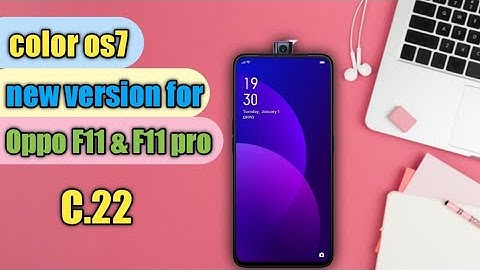 color os7 new version available for oppo F11 & F11 pro || C.22 available for oppo F11 & F11 pro ||