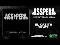 Asspera - El Cazita - Live in VLV (2018)