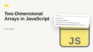 JavaScript - Web development basic Series: Two-Dimensional Arrays in JavaScript