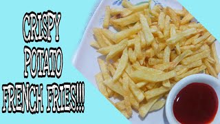 CRISPY POTATO FRENCH FRIES|ANGELICA CABRIDA