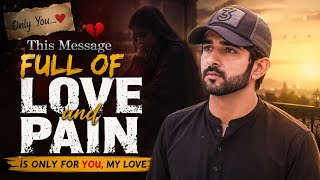 This message full of love and pain is only for you my love| sheikh hamdan fazza| #fazzaprinceofdubai screenshot 1