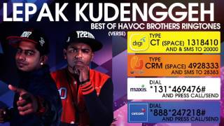 Lepak Kudenggeh - Best of Havoc Brothers