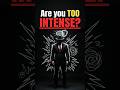 Why People Find You Intimidating 3 Psychological Signs
