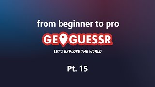 GeoGuessr - from beginner to pro - Pt. 15 - Duels