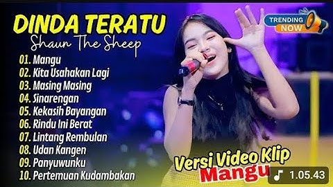 MANGU (Fourtwnty) - DINDA TERATU - KITA USAHAKAN LAGI | SHAUN THE SHEEP || DANGDUT TERBARU 2025 