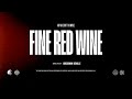Overtime  fine red wine