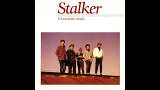 Stalker - Ei kenenkään maalla (KOKO ALBUMI)