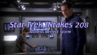Star Trek INtakes: Archer's Perfect Storm by Ryan's Edits 6,517 views 2 months ago 59 seconds