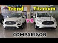 Ford Ecosport Trend vs Titanium 2021 Detailed Comparison Review | Ford Ecosport 2021 | Amar Drayan