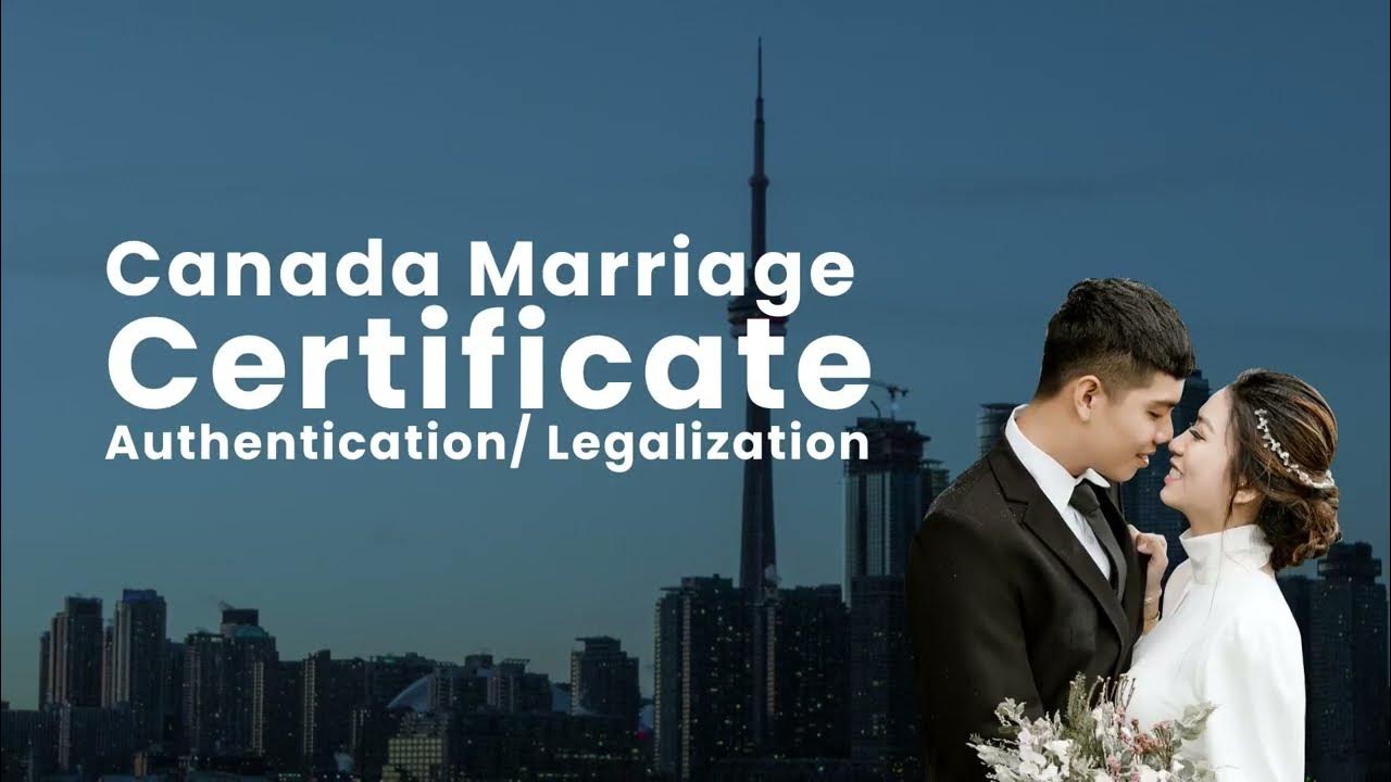 Canada Marriage Certificate Authentication Legalization YouTube canada-marriage-certificate-authentication-legalization-youtube
