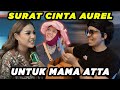 Surat CINTA Aurel untuk Mama Atta.. So sweet!