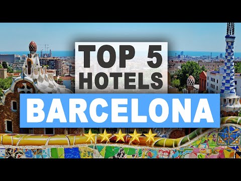 Video: Cele mai bune 9 hoteluri din Barcelona din 2022