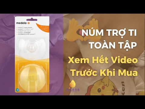 Video: Sử Dụng Núm Vú. Ưu Và Nhược điểm