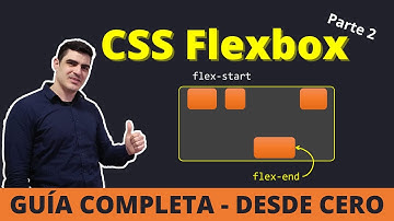 CSS Flexbox | Guía completa DESDE CERO | Parte 2 de 2