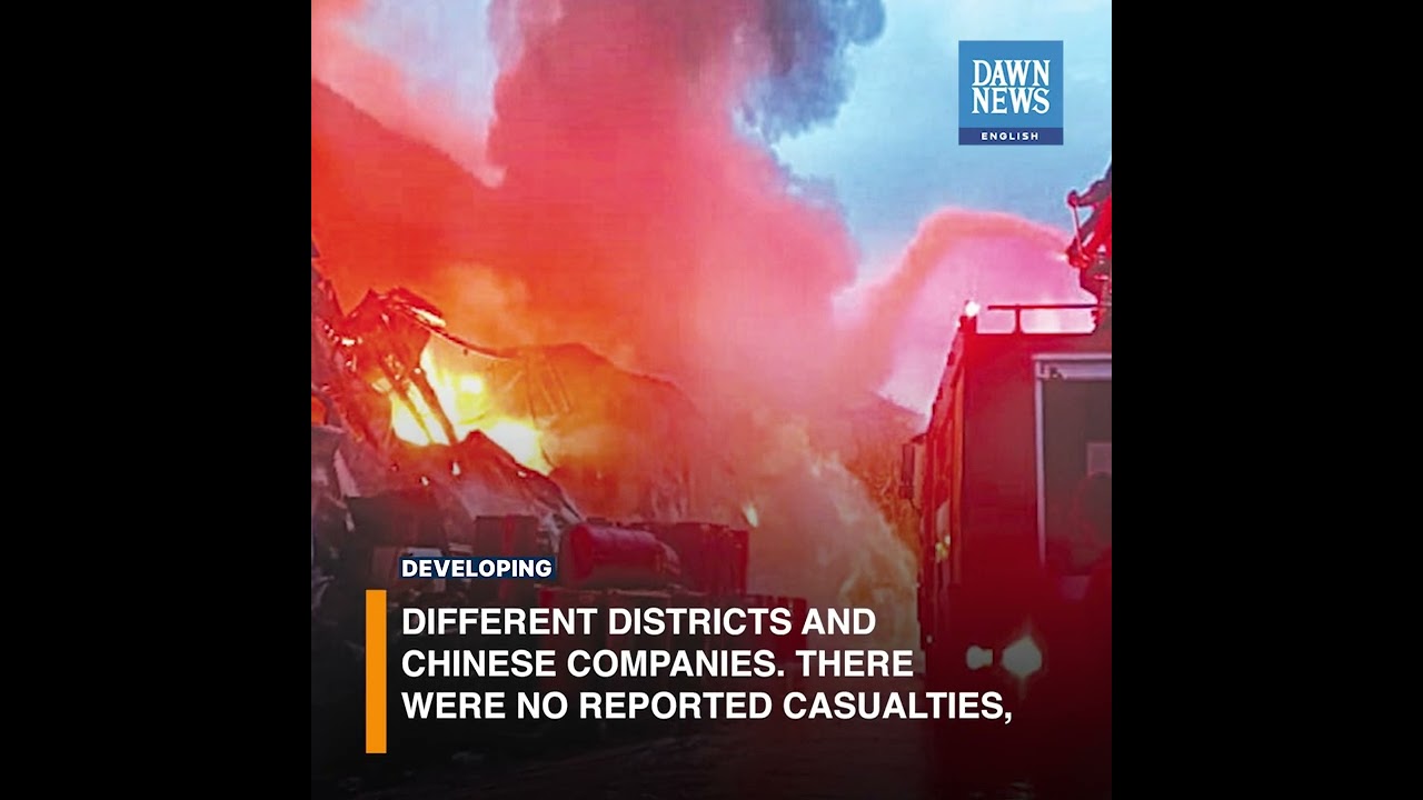 Fire Rips Through Chinese Camps At Dasu Dam | Developing | Dawn News English