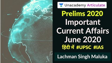 Prelims 2020 | Important Current Affairs May 2020 Part - 2 | By Lachman Singh Maluka