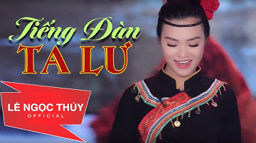 Tiếng Đàn Ta Lư - Lê Ngọc Thúy