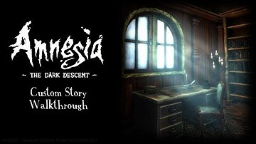 Nightmares Of The Past [CHAPTER 1] | Amnesia Custom Story Walkthrough