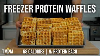 I Made 40 Protein Waffles to Keep in My Freezer
